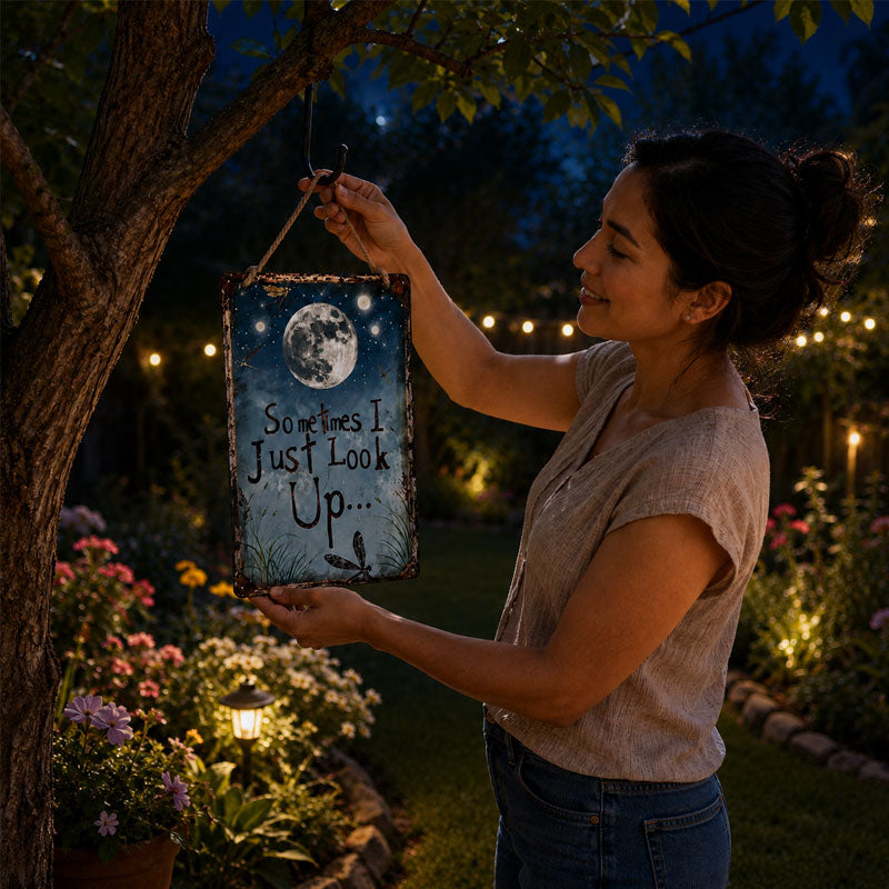 Retro Night Sky Metal Sign ‚Äì ‚ÄúSometimes I just look up‚Ä¶‚Äù Inspirational Wall Decor