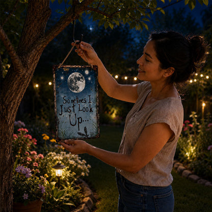 Retro Night Sky Metal Sign ‚Äì ‚ÄúSometimes I just look up‚Ä¶‚Äù Inspirational Wall Decor