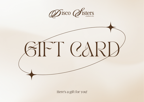 DISCO SISTERS GIFT CARD
