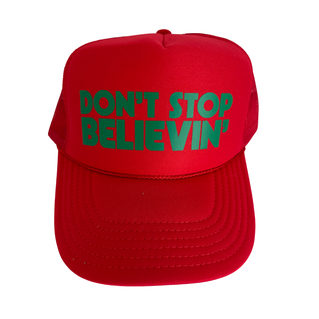 Don't Stop Believin' Trucker Hat