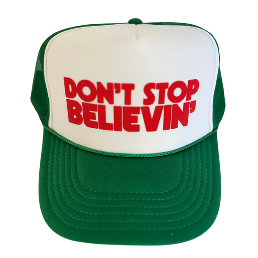 Don't Stop Believin' Trucker Hat